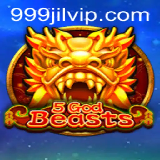 Exploring the Enchanting World of 5GodBeasts with 999JILI