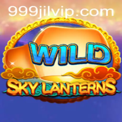 Discover the Magic of SkyLanterns: A Captivating Adventure with 999JILI
